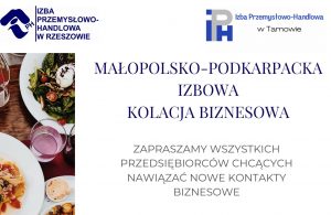 Read more about the article Małopolsko-Podkarpacka Izbowa Kolacja Biznesowa
