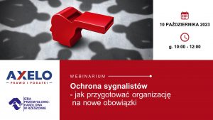 Read more about the article Bezpłatne webinarium – Ochrona sygnalistów