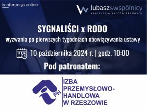 Read more about the article „SYGNALIŚCI x RODO – wyzwania po pierwszych tygodniach obowiązywania ustawy”